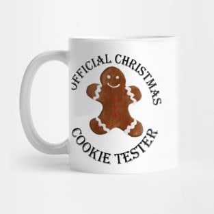 official christmas cookie tester Mug